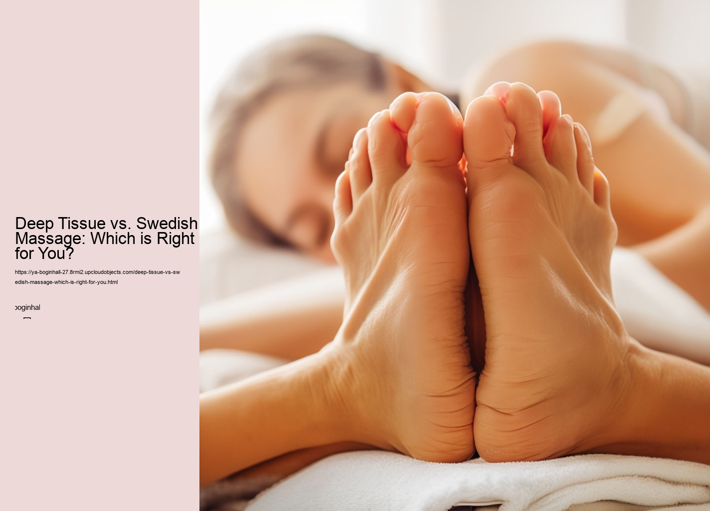 Deep Tissue vs. Swedish Massage: Which is Right for You?