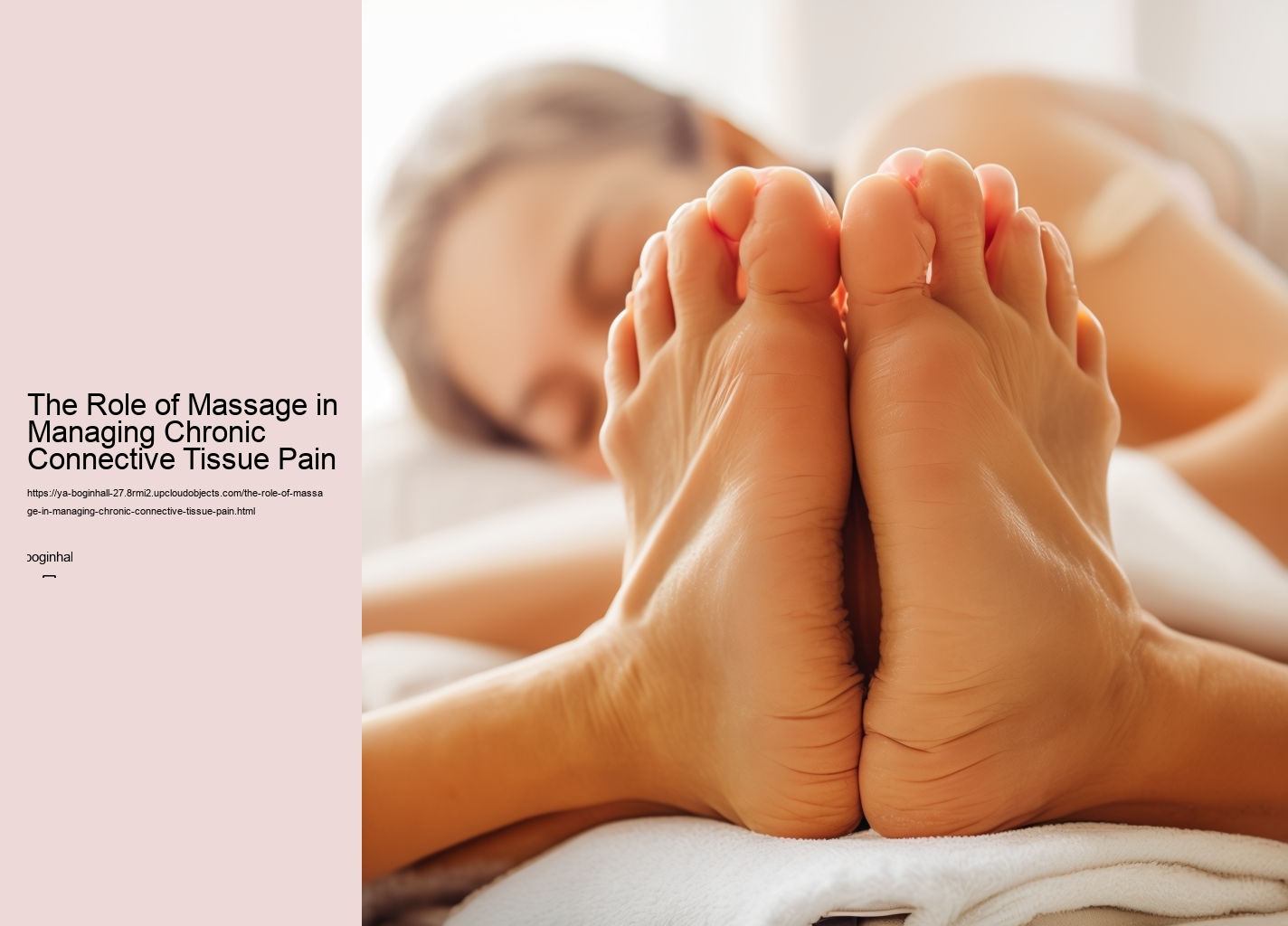 The Role of Massage in Managing Chronic Connective Tissue Pain